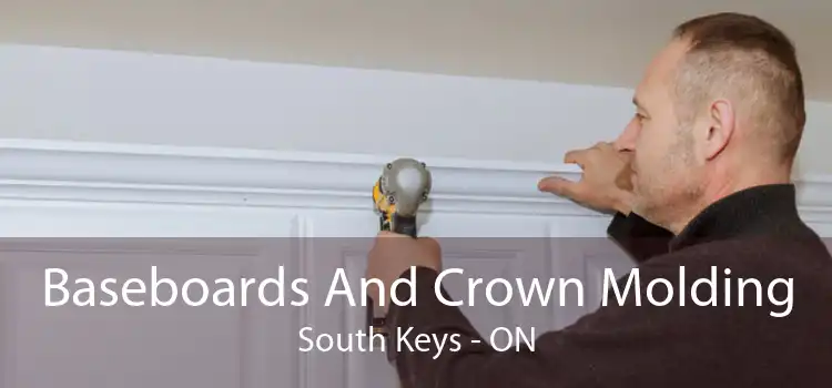 Baseboards And Crown Molding South Keys - ON