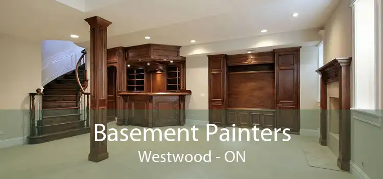 Basement Painters Westwood - ON