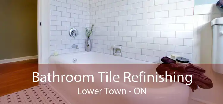 Bathroom Tile Refinishing Lower Town - ON