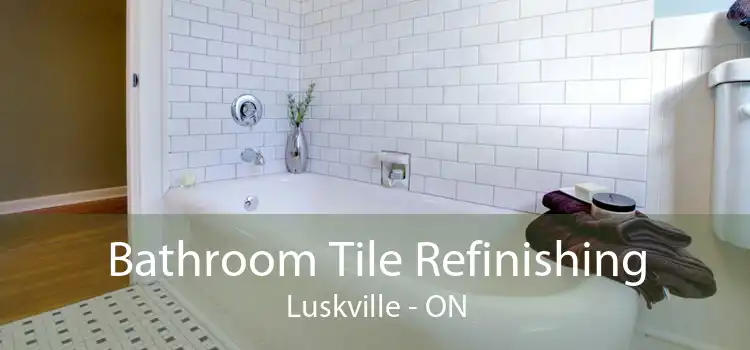 Bathroom Tile Refinishing Luskville - ON