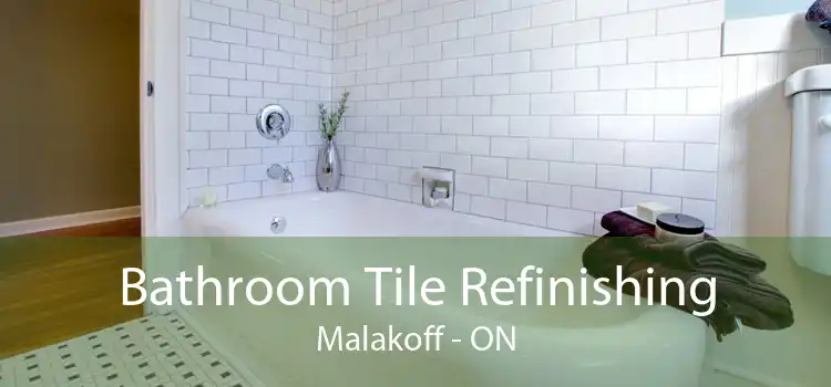 Bathroom Tile Refinishing Malakoff - ON
