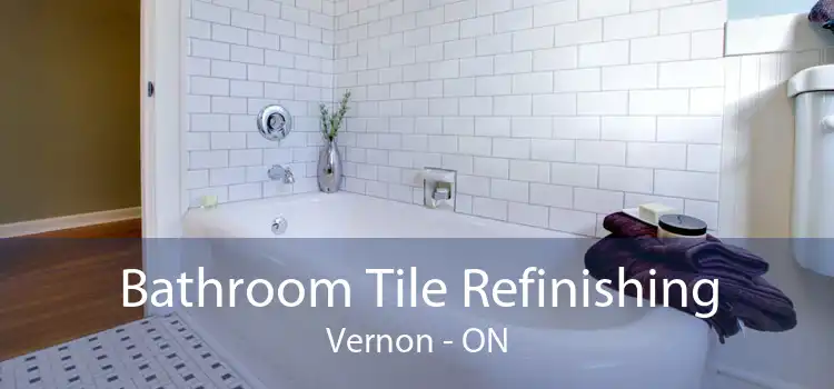 Bathroom Tile Refinishing Vernon - ON
