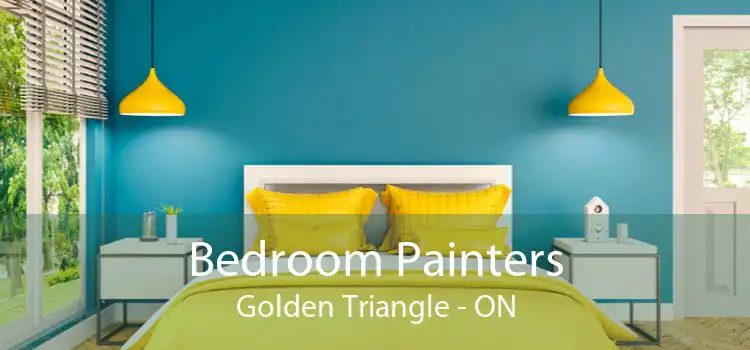 Bedroom Painters Golden Triangle - ON