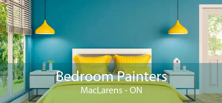 Bedroom Painters MacLarens - ON