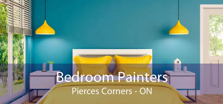 Bedroom Painters Pierces Corners - ON