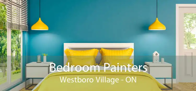 Bedroom Painters Westboro Village - ON