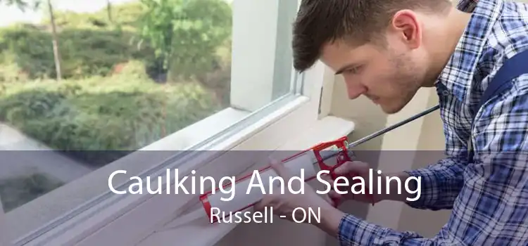 Caulking And Sealing Russell - ON