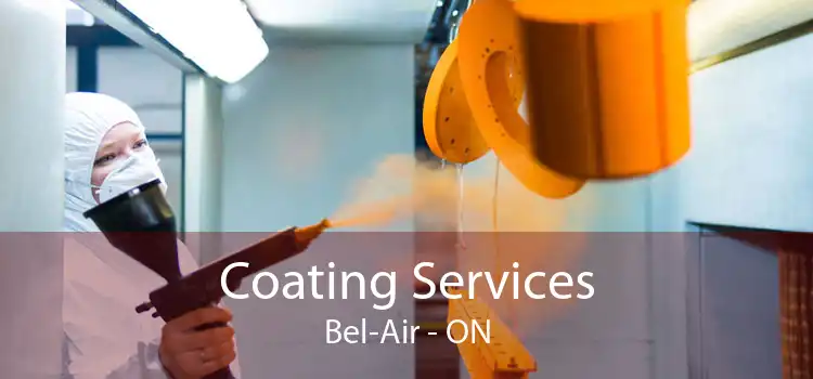 Coating Services Bel-Air - ON