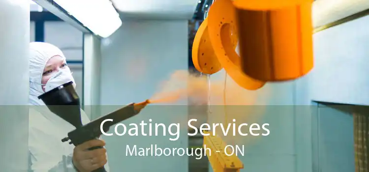 Coating Services Marlborough - ON