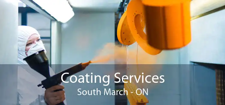 Coating Services South March - ON