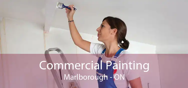 Commercial Painting Marlborough - ON