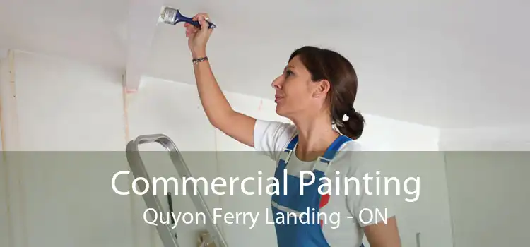 Commercial Painting Quyon Ferry Landing - ON