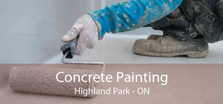Concrete Painting Highland Park - ON