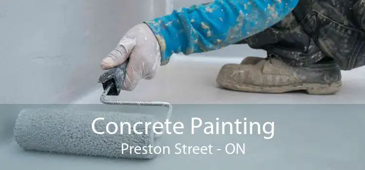 Concrete Painting Preston Street - ON