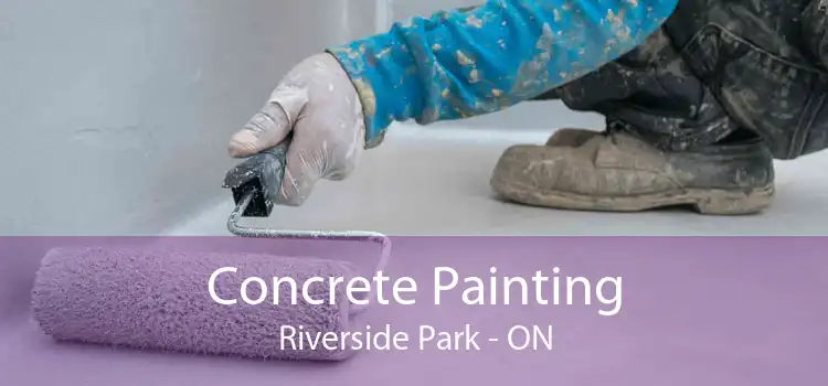 Concrete Painting Riverside Park - ON