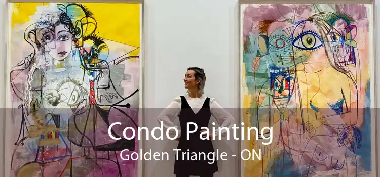 Condo Painting Golden Triangle - ON