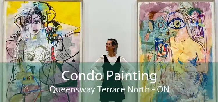Condo Painting Queensway Terrace North - ON