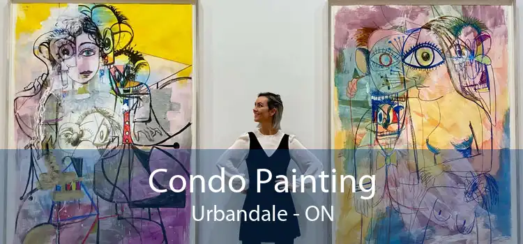 Condo Painting Urbandale - ON