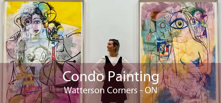 Condo Painting Watterson Corners - ON