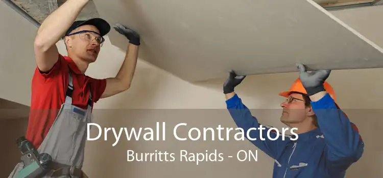 Drywall Contractors Burritts Rapids - ON