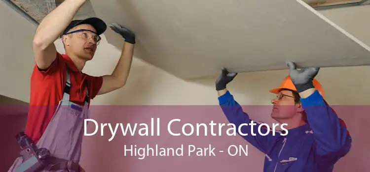 Drywall Contractors Highland Park - ON