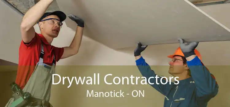 Drywall Contractors Manotick - ON