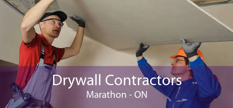 Drywall Contractors Marathon - ON