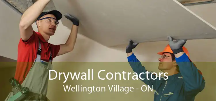 Drywall Contractors Wellington Village - ON