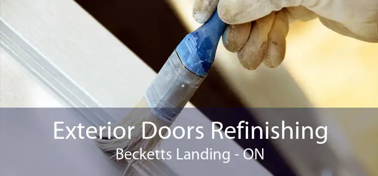 Exterior Doors Refinishing Becketts Landing - ON