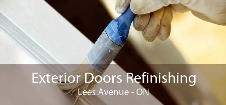Exterior Doors Refinishing Lees Avenue - ON