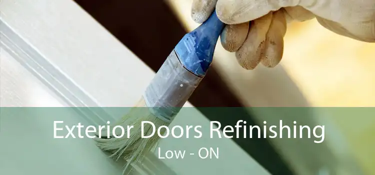 Exterior Doors Refinishing Low - ON