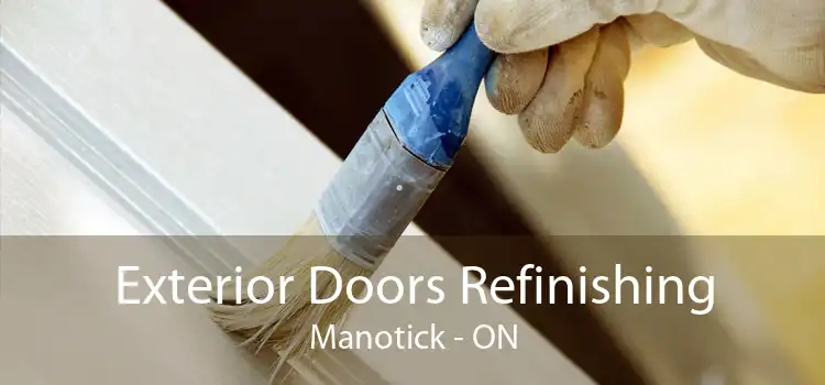 Exterior Doors Refinishing Manotick - ON
