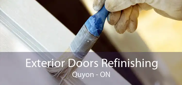 Exterior Doors Refinishing Quyon - ON