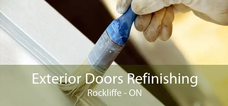 Exterior Doors Refinishing Rockliffe - ON