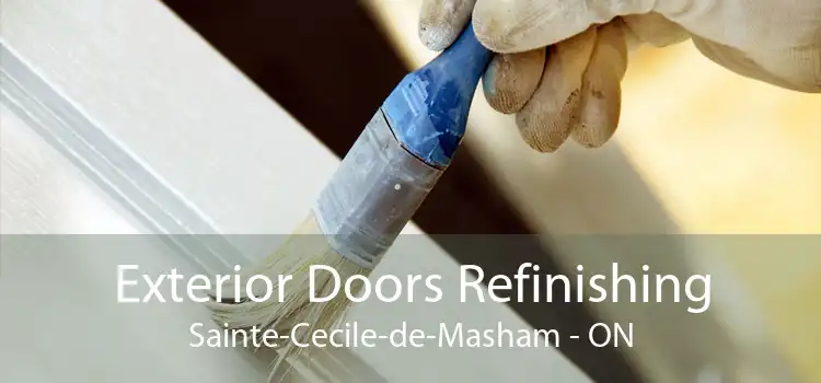Exterior Doors Refinishing Sainte-Cecile-de-Masham - ON