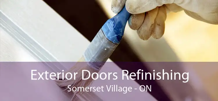 Exterior Doors Refinishing Somerset Village - ON