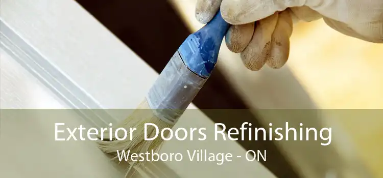 Exterior Doors Refinishing Westboro Village - ON