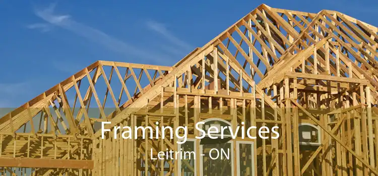 Framing Services Leitrim - ON