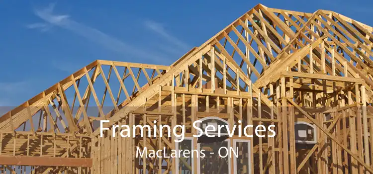 Framing Services MacLarens - ON