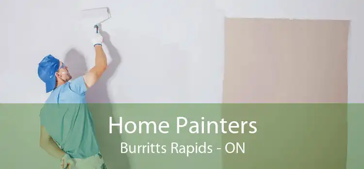 Home Painters Burritts Rapids - ON