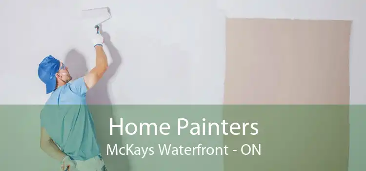 Home Painters McKays Waterfront - ON