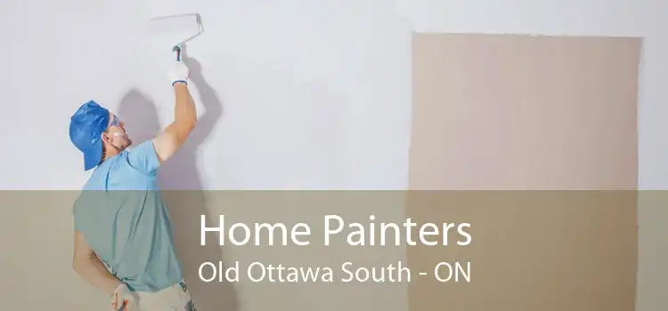 Home Painters Old Ottawa South - ON