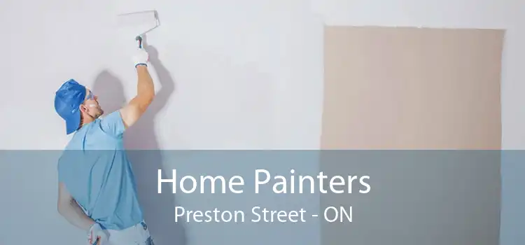 Home Painters Preston Street - ON