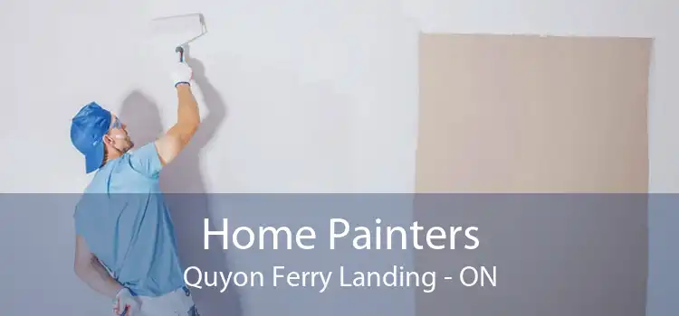 Home Painters Quyon Ferry Landing - ON