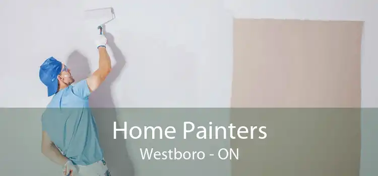 Home Painters Westboro - ON