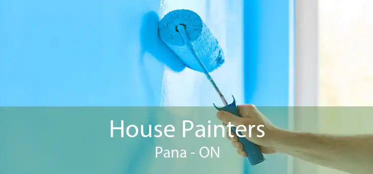 House Painters Pana - ON