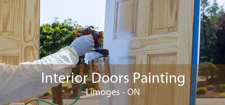 Interior Doors Painting Limoges - ON