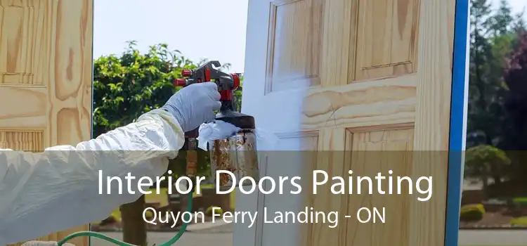 Interior Doors Painting Quyon Ferry Landing - ON