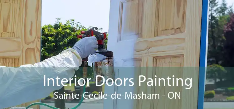 Interior Doors Painting Sainte-Cecile-de-Masham - ON