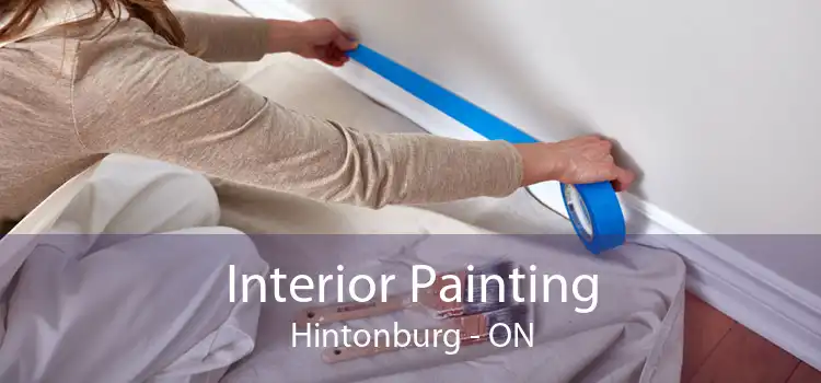 Interior Painting Hintonburg - ON
